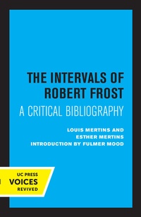 Abbildung von: The Intervals of Robert Frost - University of California Press