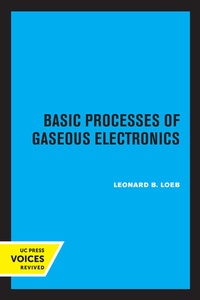 Abbildung von: Basic Processes of Gaseous Electronics - University of California Press