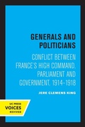 Cover: Generals and Politicians - University of California Press