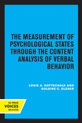 Cover: The Measurement of Psychological States Through the Content Analysis of Verbal Behavior - University of California Press