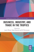 Cover: Business, Industry, and Trade in the Tropics - Routledge