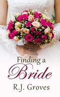 Cover: Finding a Bride (Jilted Brides, #1) - R.J. Groves