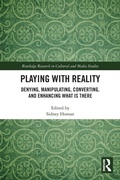 Cover: Playing with Reality - Routledge