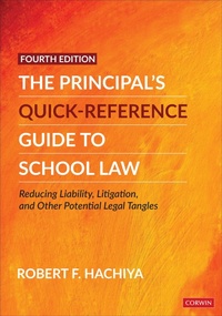 Abbildung von: The Principal's Quick-Reference Guide to School Law - Corwin Press Inc