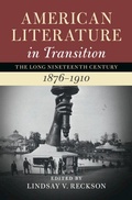 Cover: American Literature in Transition, 1876-1910: Volume 4 - Cambridge University Press