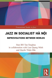 Abbildung von: Jazz in Socialist Ha N?i - Routledge