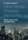 Cover: Fundamentals of Ultra-Dense Wireless Networks - Cambridge University Press