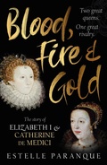 Cover: Blood, Fire and Gold - Ebury Digital