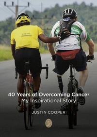 Enlarge image Cover: 40 Years of Overcoming Cancer - Justin Cooper