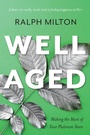 Cover: Well Aged - Douglas & McIntyre