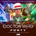 Cover: Doctor Who - The Fifth Doctor Adventures: Forty 1 - Big Finish Productions Ltd