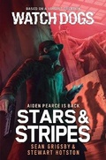 Cover: Watch Dogs: Stars & Stripes - Aconyte Books