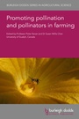 Cover: Promoting pollination and pollinators in farming - Burleigh Dodds Science Publishing