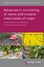 Cover: Advances in monitoring of native and invasive insect pests of crops - Burleigh Dodds Science Publishing