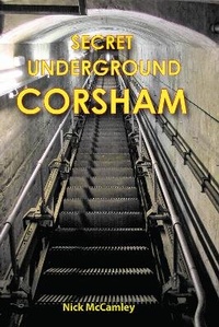 Abbildung von: SECRET UNDERGROUND CORSHAM - Folly Books Ltd