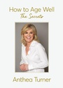 Cover: How to Age Well - Splendid Publications Limited