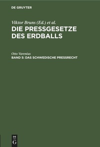 Abbildung von: Das Schwedische Pressrecht - Mercury Learning and Information