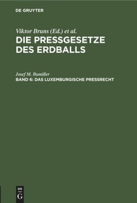 Abbildung von: Das Luxemburgische Pressrecht - Mercury Learning and Information