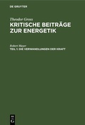 Cover: Die Verwandlungen der Kraft - De Gruyter