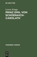 Cover: Prinz Emil von Schoenaich-Carolath - De Gruyter