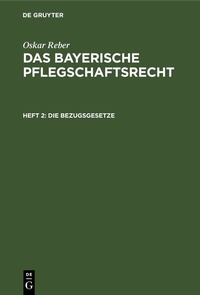 Abbildung von: Die Bezugsgesetze - De Gruyter