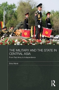 Abbildung von: The Military and the State in Central Asia - Routledge