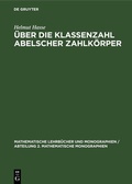 Cover: &Uuml;ber die Klassenzahl abelscher Zahlk&ouml;rper - De Gruyter