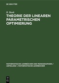 Cover: Theorie der linearen parametrischen Optimierung - De Gruyter