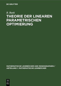 Abbildung von: Theorie der linearen parametrischen Optimierung - De Gruyter