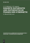 Cover: Diskrete Mathematik und mathematische Fragen der Kybernetik - De Gruyter