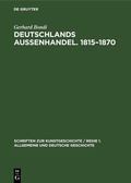 Cover: Deutschlands Aussenhandel. 1815-1870 - De Gruyter