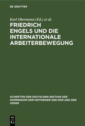 Cover: Friedrich Engels und die internationale Arbeiterbewegung - De Gruyter