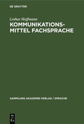Cover: Kommunikationsmittel Fachsprache - De Gruyter