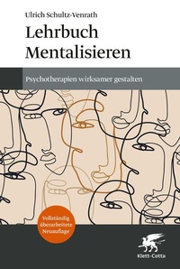 Abbildung von: Lehrbuch Mentalisieren (4. Aufl.) - Klett-Cotta
