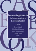 Cover: Immaterialg&uuml;terrecht in kommentierten Leitentscheiden - Schulthess Juristische Medien