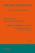 Cover: "Music is different" - isn&acute;t it? - B&auml;renreiter