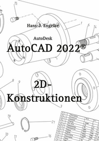 Abbildung von: AutoCAD 2022 2D-Konstruktionen - Books on Demand