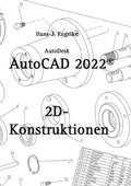 Cover: AutoCAD 2022 2D-Konstruktionen - Books on Demand
