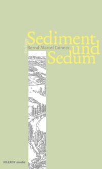 Enlarge image Cover: Sediment und Sedum - KILLROY media