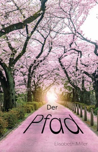Enlarge image Cover: Der Pfad - Verlagshaus Schlosser