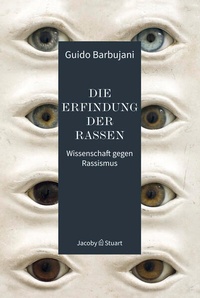 Enlarge image Cover: Die Erfindung der Rassen - Verlagshaus Jacoby & Stuart