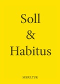 Cover: Soll & Habitus - SuKuLTuR