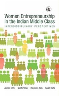 Cover: Women Entrepreneurship in the Indian Middle Class: - Orient Blackswan Pvt Ltd