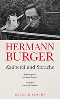 Cover: Hermann Burger. Zauberei und Sprache - Nagel & Kimche