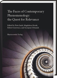 Abbildung von: The Faces of Contemporary Phenomenology: the Quest for Relevance - Harrassowitz Verlag