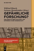 Cover: Gef&auml;hrliche Forschung? - De Gruyter