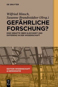 Abbildung von: Gefährliche Forschung? - De Gruyter
