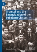 Cover: Gramsci and the Emancipation of the Subaltern Classes - Palgrave Macmillan