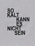 Cover: David Ostrowski. So kalt kann es nicht sein / It can&acute;t be that cold - K&ouml;nig, Walther