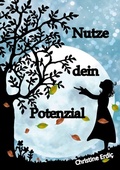Cover: Nutze dein Potenzial - BoD - Books on Demand